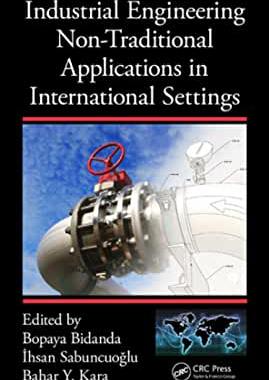 【预订】Industrial Engineering Non-Traditional Applications in International Settings