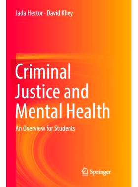 预订 Criminal Justice and Mental Health: An Overview for Students: 9783030094911