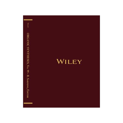 预订 Organic Syntheses Volume 99 9781394200863