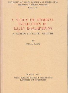 [预订]A Study of Nominal Inflection in Latin Inscriptions 9780807891827