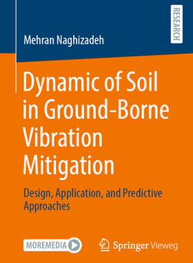 预订 Dynamic of Soil in Ground-Borne Vibration Mitigation
