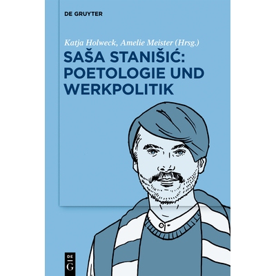 预订 Saša Stanišic: Poetologie und Werkpolitik: 9783110787399