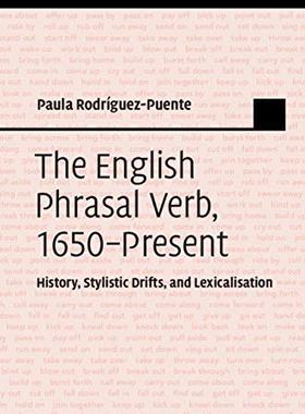 【预订】The English Phrasal Verb, 1650–Present