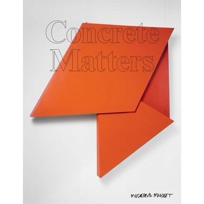 预订 Concrete Matters South America 具体南美事务:现代博物馆展览目录，斯德哥尔摩，2018年2月24日 - 5月13日: 9783960983194