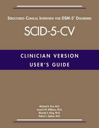【预售】User’s Guide for the Structured Clinical Interview for DSM-5® Disorders  -  Clinician Version (SCID-5-CV)