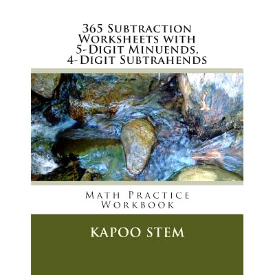 预订 365 Subtraction Worksheets with 5-Digit Minuends, 4-Digit Subtrahends: Math Practice Workbook: 9781511683401