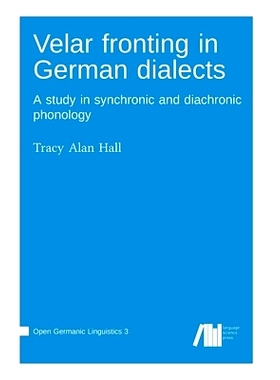 预订 Velar fronting in German dialects: 9783985540563