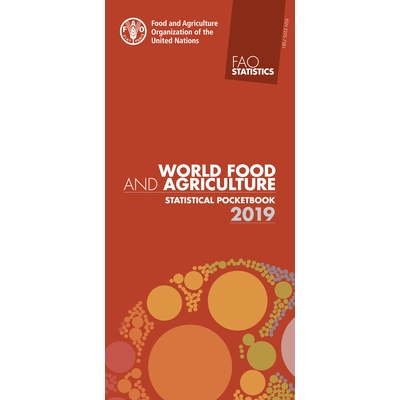 预订 World Food and Agriculture - Statistical Pocketbook 2019 世界粮食和农业-2019年统计手册: 9789251318492