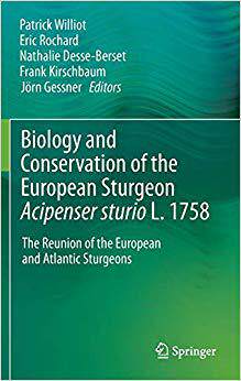 【预订】Biology and Conservation of the European Sturgeon Acipenser sturio L. 1758 9783642206108