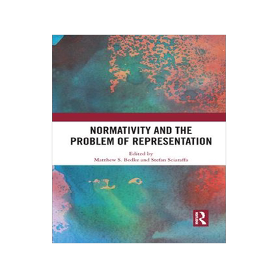 [预订]Normativity and the Problem of Representation 9781032091266