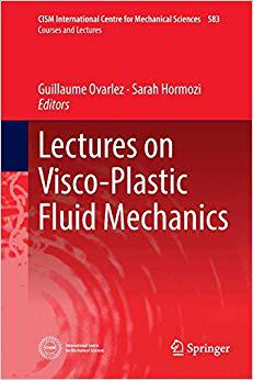 【预售】Lectures on Visco-Plastic Fluid Mechanics