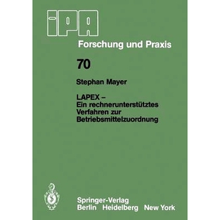 预订 LAPEX — Ein rechnerunterstütztes Verfahren zur Betriebsmittelzuordnung: 9783540124900