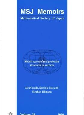 [预订]Moduli Spaces of Real Projective Structures on Surfaces 9784864970969