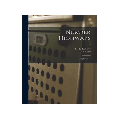 [预订]Number Highways: Highway - 5; 5 9781014685650