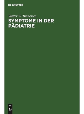 预订 Symptome in der Pädiatrie: Eine Differentialdiagnose in Stichworten: 9783110101461