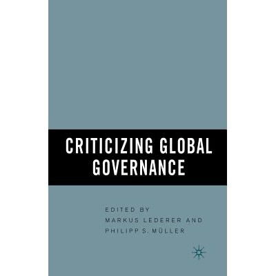 预订 Criticizing Global Governance: 9781349531295