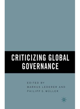 预订 Criticizing Global Governance: 9781349531295