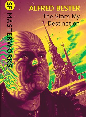 预售 英文原版 科幻大师系列：阿尔弗雷德·贝斯特：群星，我的归宿 Alfred Bester: The Stars My Destination