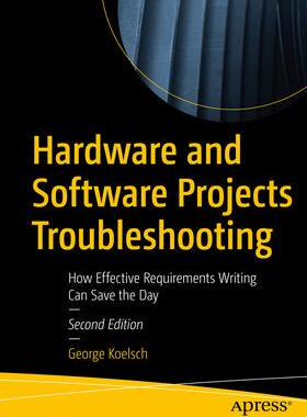 [预订]Hardware and Software Projects Troubleshooting 9781484298299