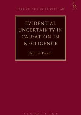 [预订]Evidential Uncertainty in Causation in Negligence 9781849467049