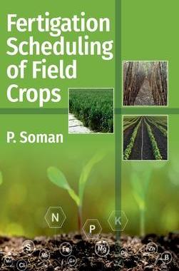 [预订]Fertigation Scheduling Of Field Crops 9789391383343