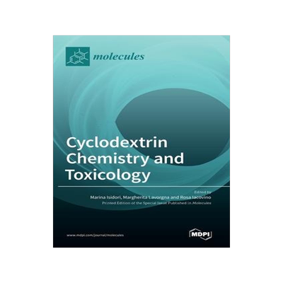 [预订]Cyclodextrin Chemistry and Toxicology 9783036547169