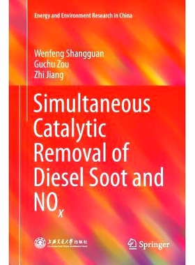 预订 Simultaneous Catalytic Removal of Diesel Soot and Nox