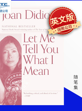 预售 Joan Didion 琼·狄迪恩文集 英文原版 奇想之年作者 国家图书奖 Let Me Tell You What I Mean