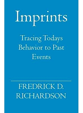 预订 Imprints: Tracing Todays Behavior to Past Events: 9781419621543