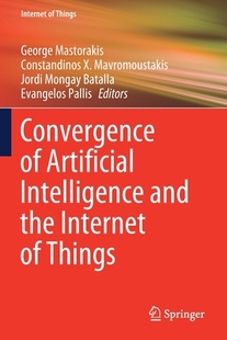 Artificial Internet 预订 Things the Convergence and Intelligence