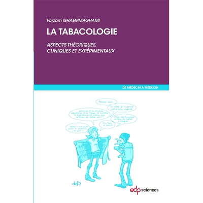 预订 La tabacologie : aspects théoriques, cliniques et expérimentaux 烟草科学：理论、临床和实验方面: 9782759817573