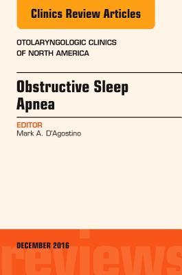 【预订】Obstructive Sleep Apnea, An Issue of Otolaryngologic Clinics of North America