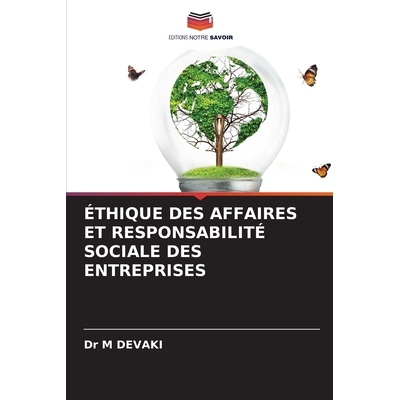 预订 ÉTHIQUE DES AFFAIRES ET RESPONSABILITÉ SOCIALE DES ENTREPRISES: DE: 9786209359866