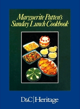 预订 Marguerite Patten’s Sunday Lunch Cookbook: 9780715383810