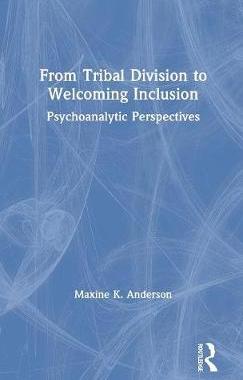 【预订】From Tribal Division to Welcoming Inclusion