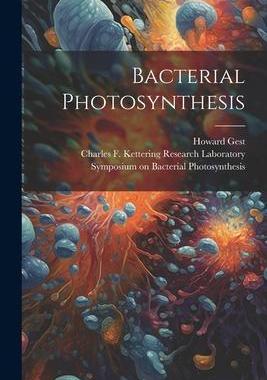 [预订]Bacterial Photosynthesis 9781022231290