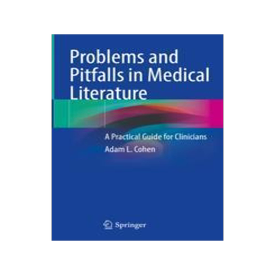 [预订]Problems and Pitfalls in Medical Literature 9783031402944