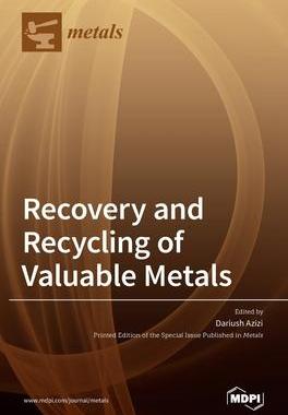 [预订]Recovery and Recycling of Valuable Metals 9783036530345