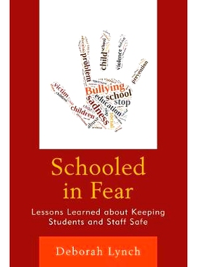预订 Schooled in Fear: Lessons Learned about Keeping Students and Staff Safe 安全教育：确保学生与教职员工安全的课程（平