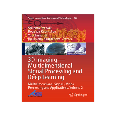 预订 3D Imaging—Multidimensional Signal Processing and Deep Learning