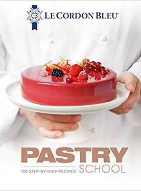 【预售】Pastry School: 101 Step-By-Step Reci...