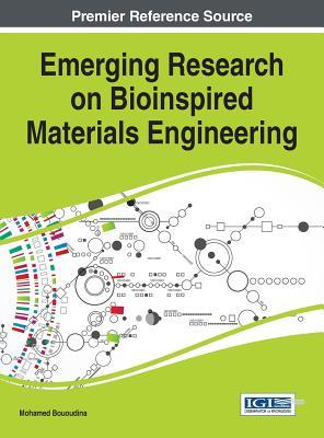 【预订】Emerging Research on Bioinspired Materials Engineering
