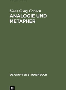 【预订】Analogie und Metapher 9783110173437