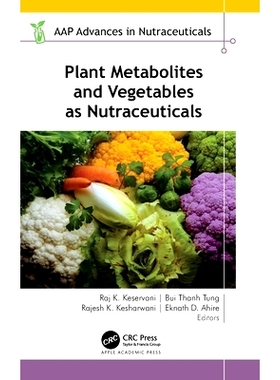 预订 Plant Metabolites and Vegetables as Nutraceuticals