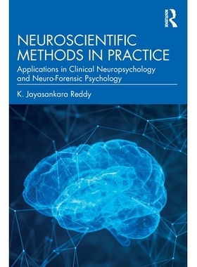 预订 Neuroscientific Methods in Practice: Applications in Clinical Neuropsychology and Neuro-Forensic Psychology: 978103