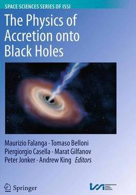 【预订】The Physics of Accretion onto Black Holes