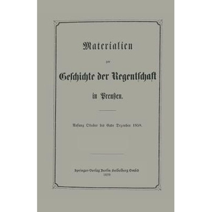 预订 Materialien zur Geschichte der Regentschaft in Preußen: 9783642986697