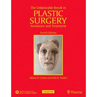 预订 The Unfavorable Result in Plastic Surgery: Avoidance and Treatment 不利的结果在整形外科，第四版: 9781626236745