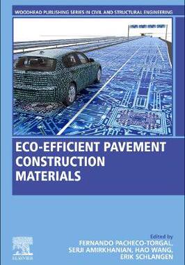 【预订】Eco-Efficient Pavement Construction Materials