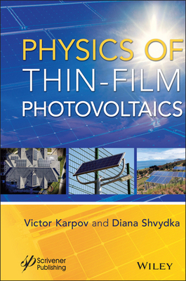 【预订】Physics Of Thin-Film Photovoltaics 9781119651000